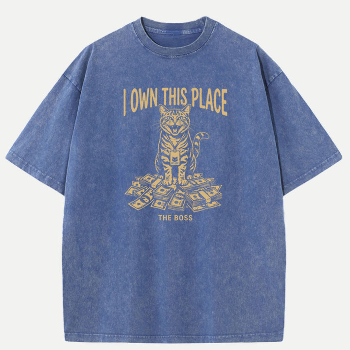 I Own This Place Boss Cat T-Shirt