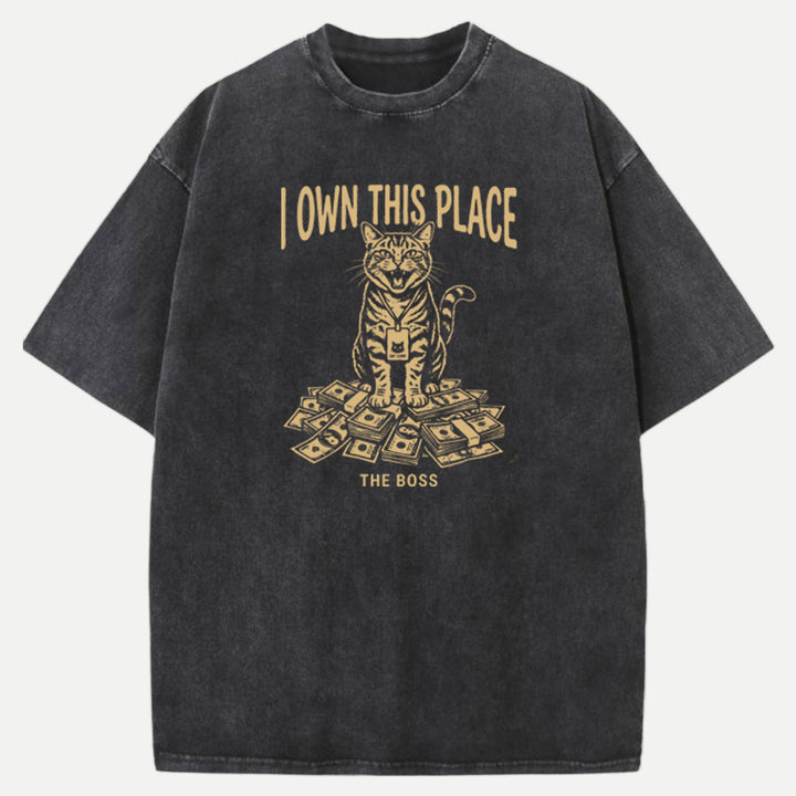 I Own This Place Boss Cat T-Shirt