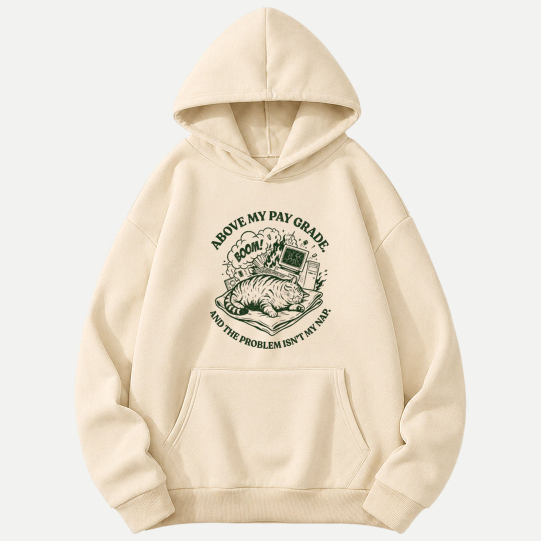 Above My Pay Grade Cat T-Shirt