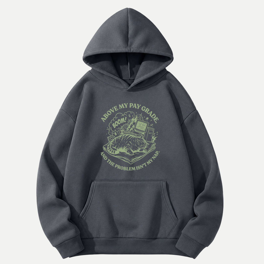 Above My Pay Grade Cat T-Shirt