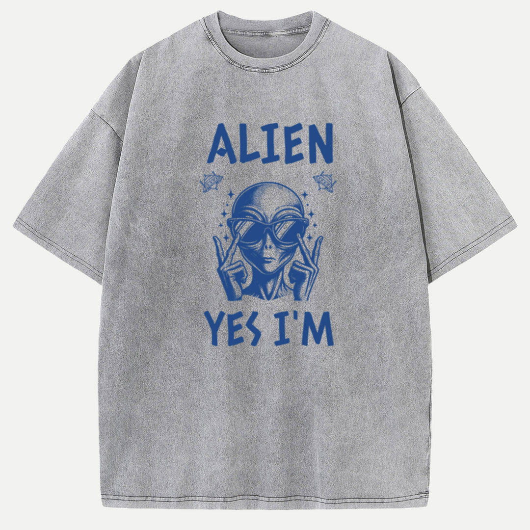 Alien Yes I’m T-Shirt