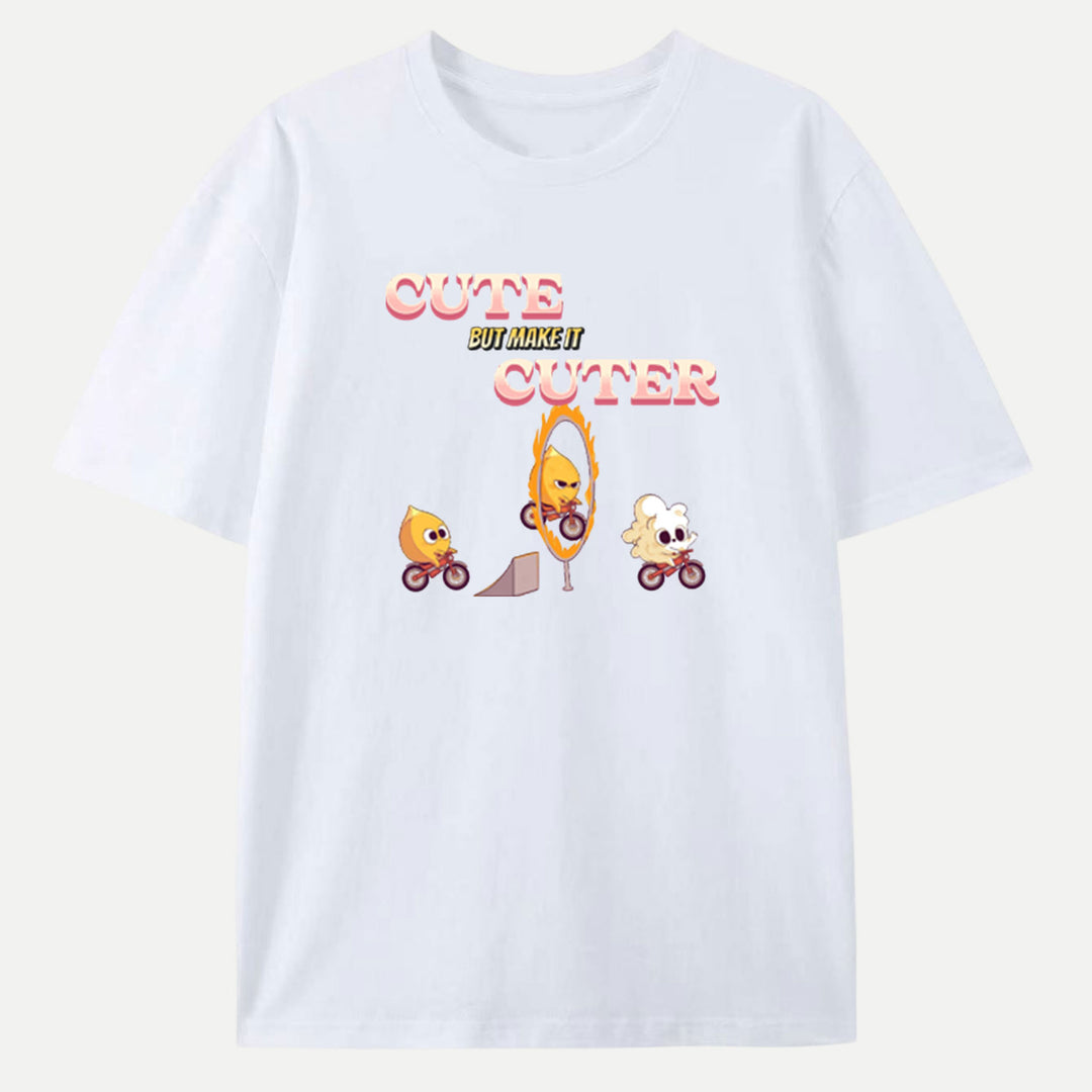 Cute but Make It Cuter  T-Shirt