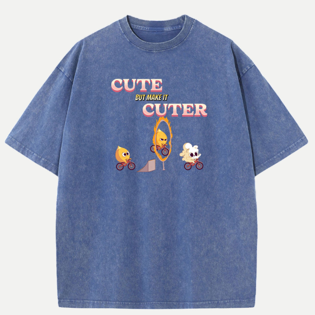 Cute but Make It Cuter  T-Shirt