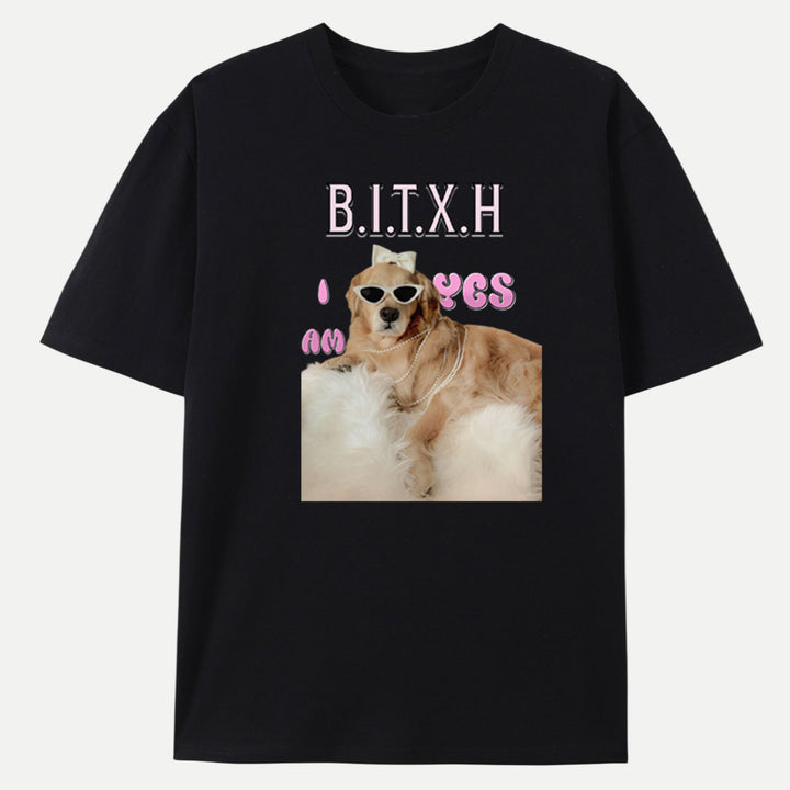 B.I.T.X.H Dog T-Shirt