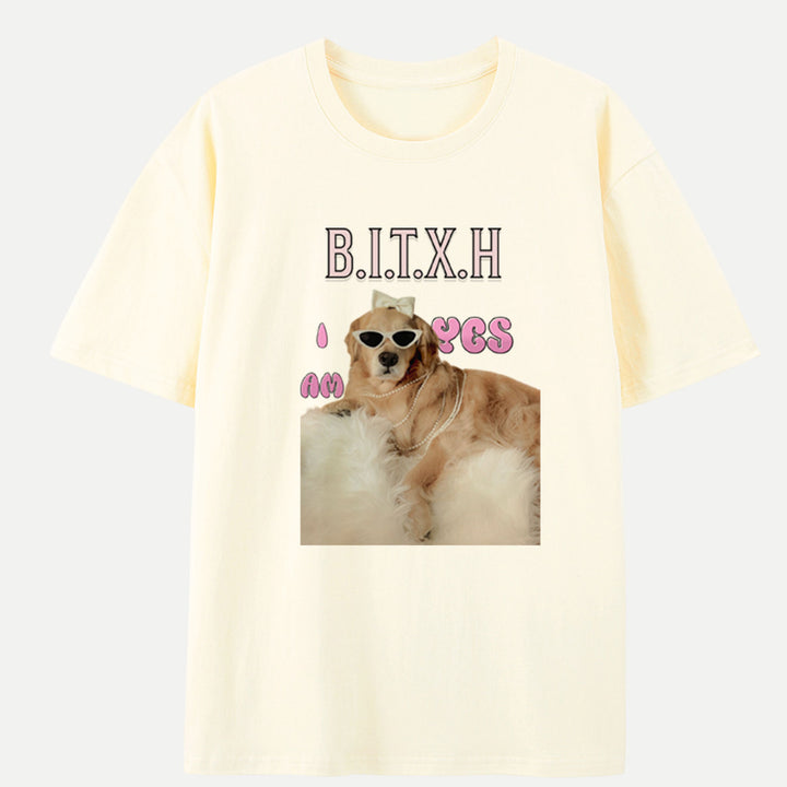 B.I.T.X.H Dog T-Shirt