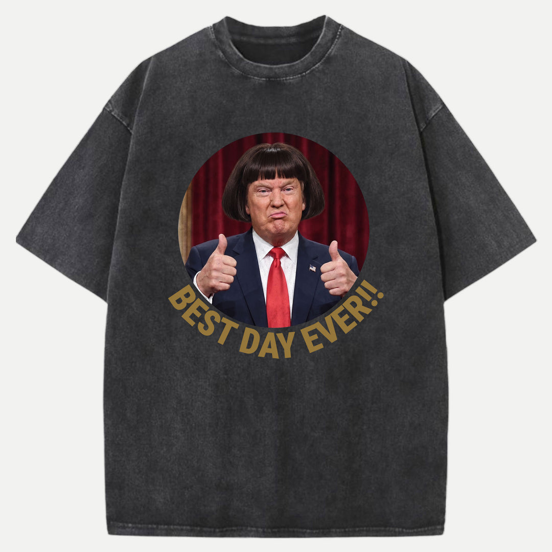 Best Day Ever Funny Bob Haircut Meme Graphic T-Shirt