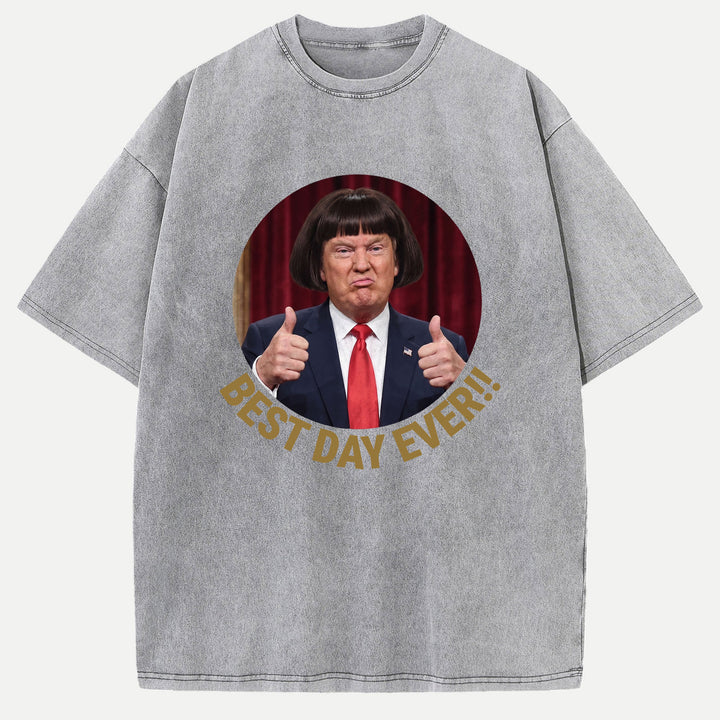 Best Day Ever Funny Bob Haircut Meme Graphic T-Shirt