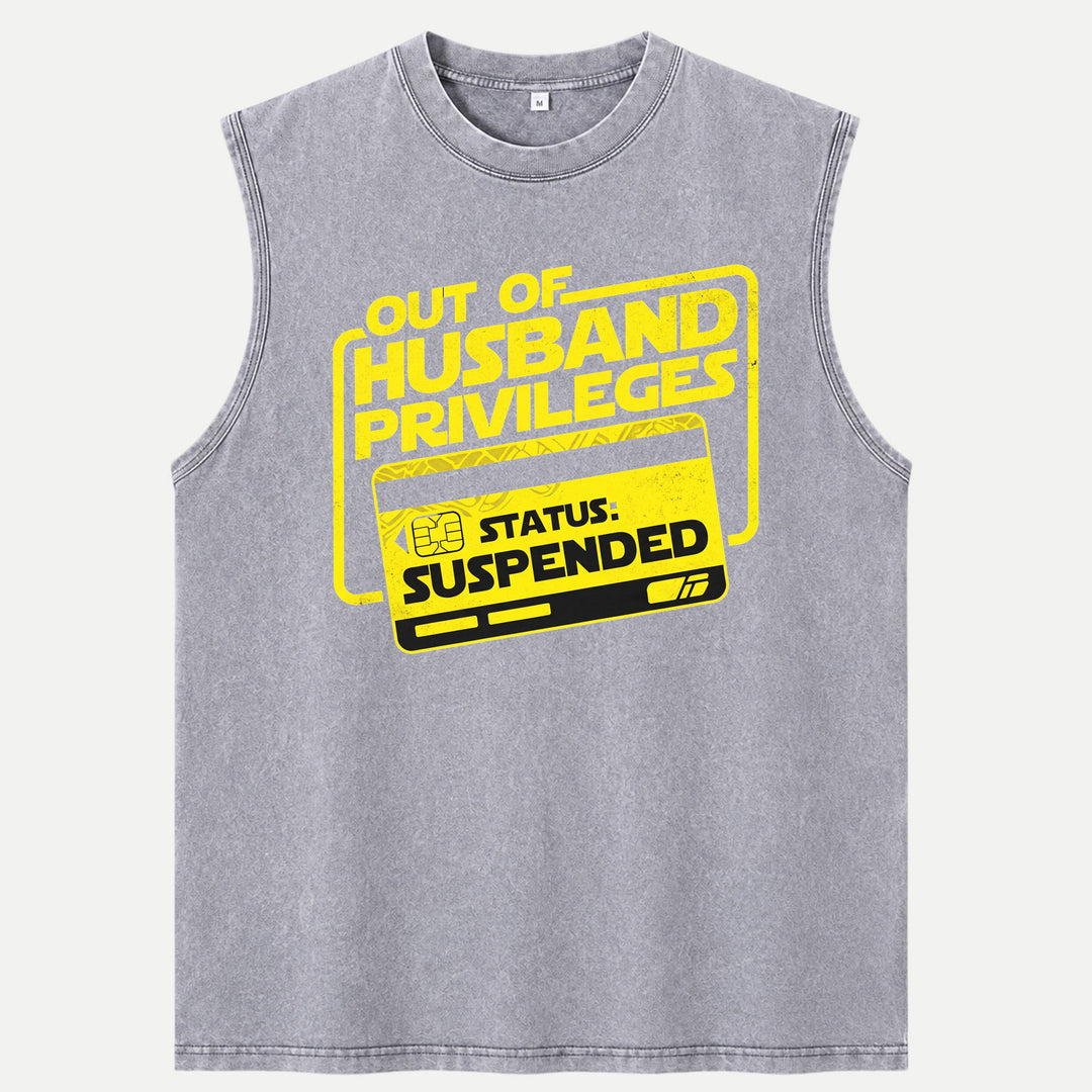 Out Of Husband Privileges Status Suspended Funny Graphic T-Shirt