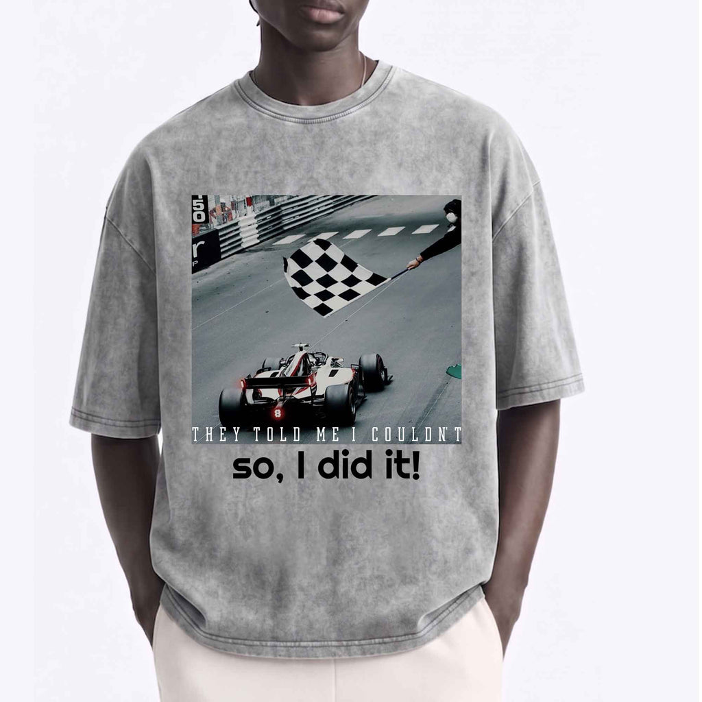 Vintage F1 "They Told Me I Couldn't" Graphic T-shirt