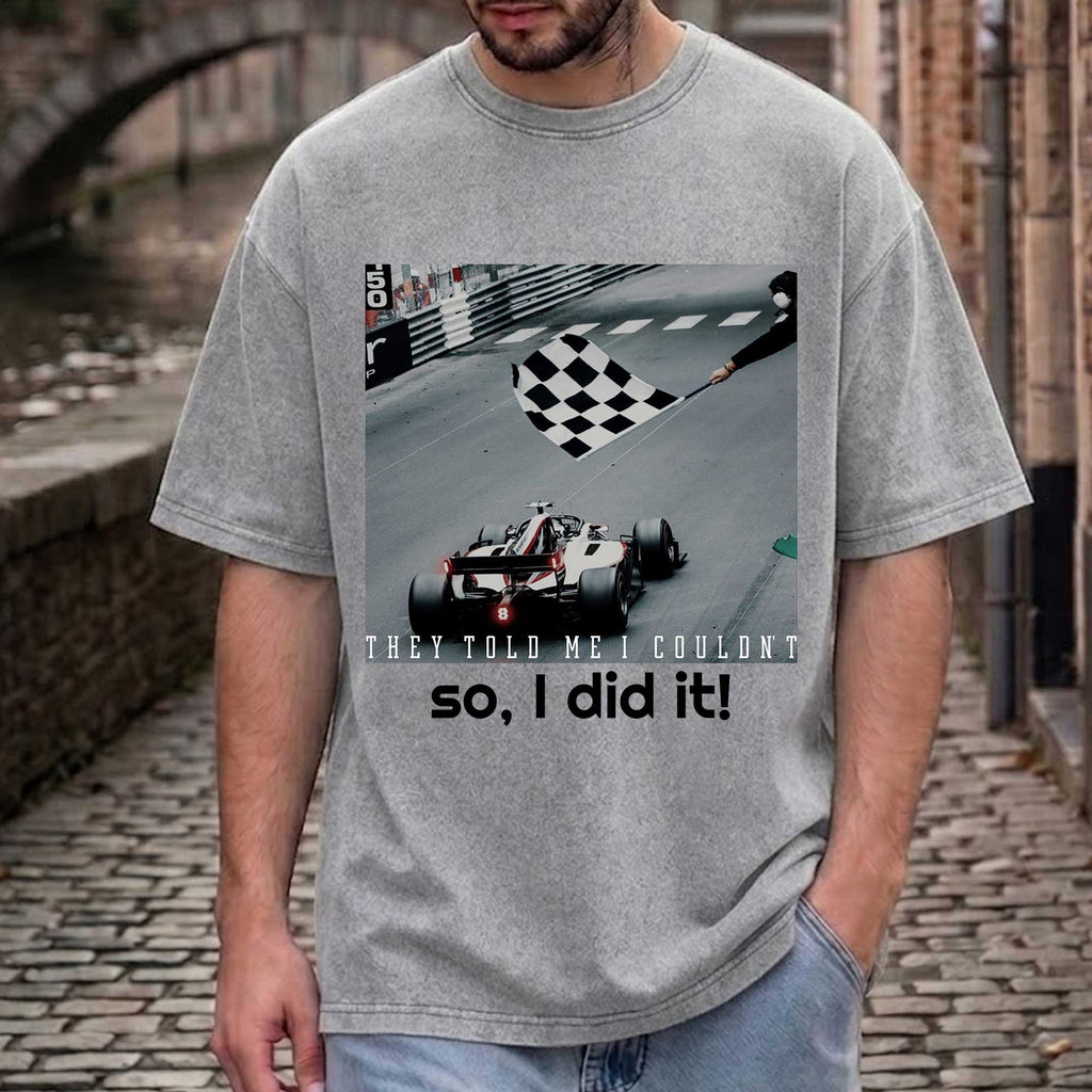 Vintage F1 "They Told Me I Couldn't" Graphic T-shirt