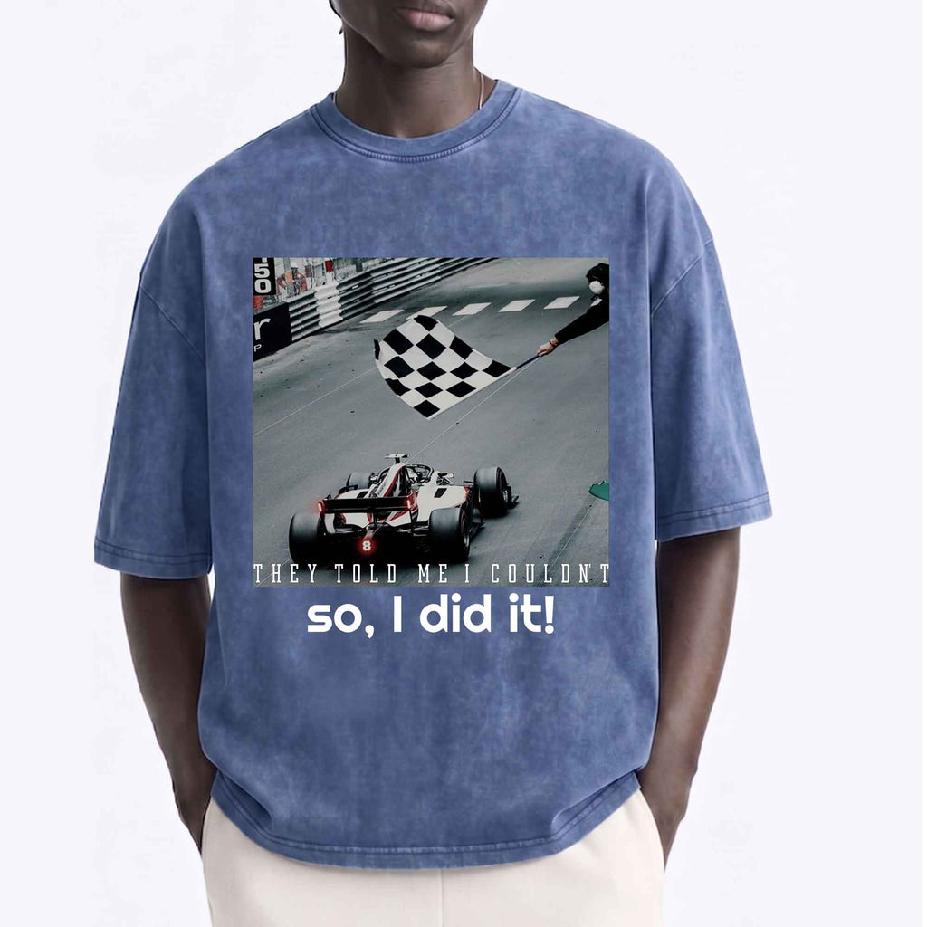 Vintage F1 "They Told Me I Couldn't" Graphic T-shirt