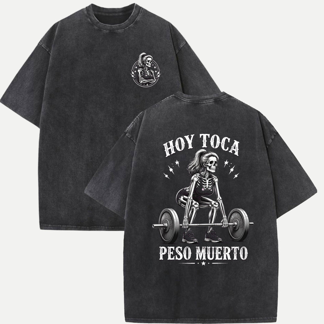 Hoy Toca Peso Muerto Double-Sided Skeleton Deadlift Graphic T-Shirt