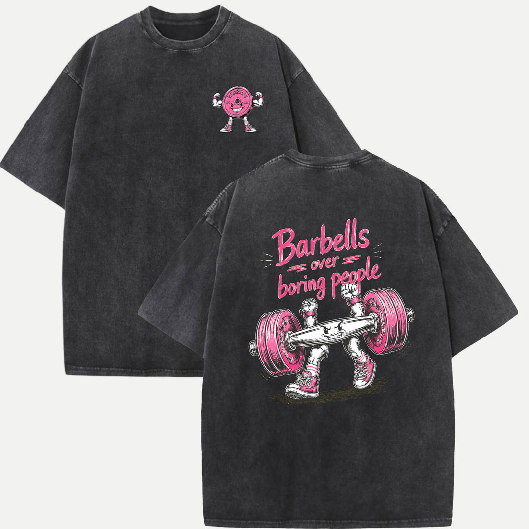 Barbells Over Boring People Double-Sided Gym Graphic T-Shirt