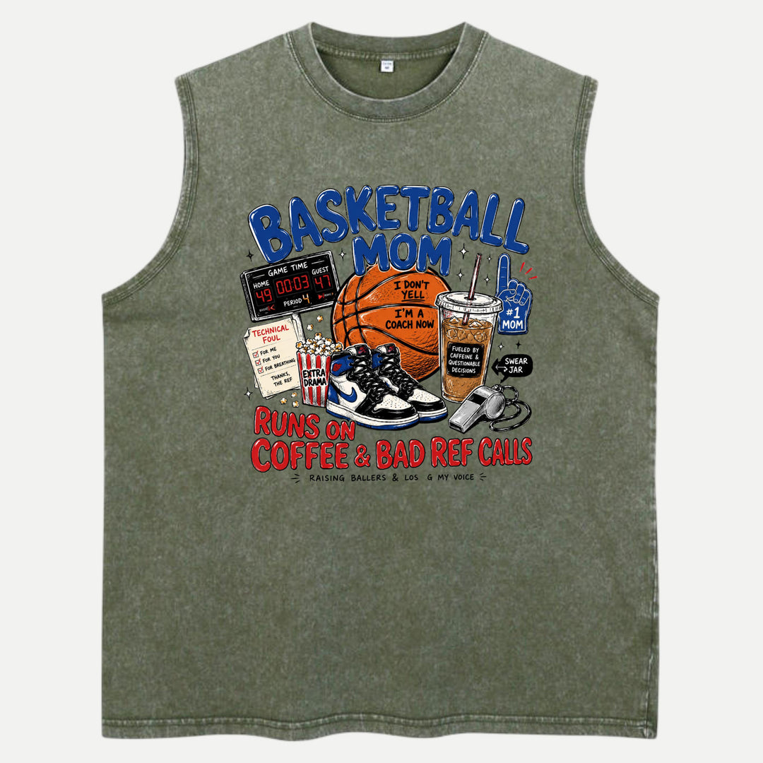 Basketball Mom Runs On Coffee &amp; Bad Ref Calls Graphic T-Shirt