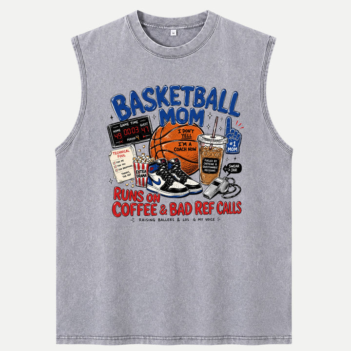 Basketball Mom Runs On Coffee &amp; Bad Ref Calls Graphic T-Shirt