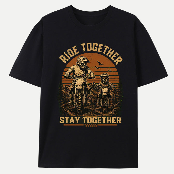 Ride Together Stay Together Dirt Bike Graphic T-Shirt