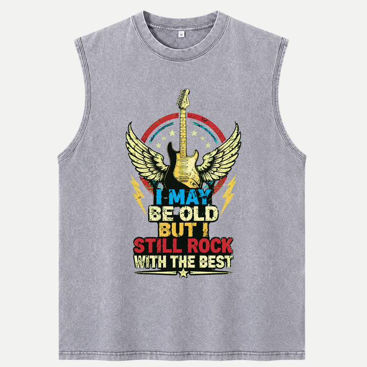 I May Be Old But I Still Rock Graphic T-Shirt