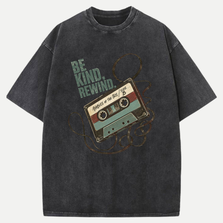 Be Kind Rewind T-Shirt