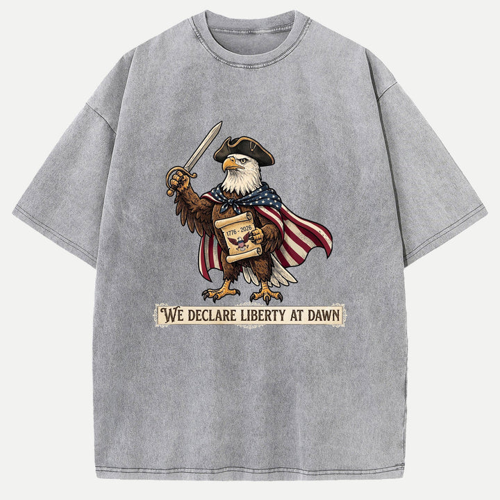 We Declare Liberty At Dawn Eagle Graphic T-Shirt