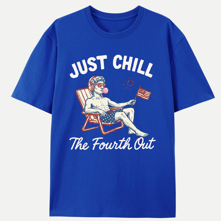 Just Chill The Fourth Out Statue Graphic T-Shirt