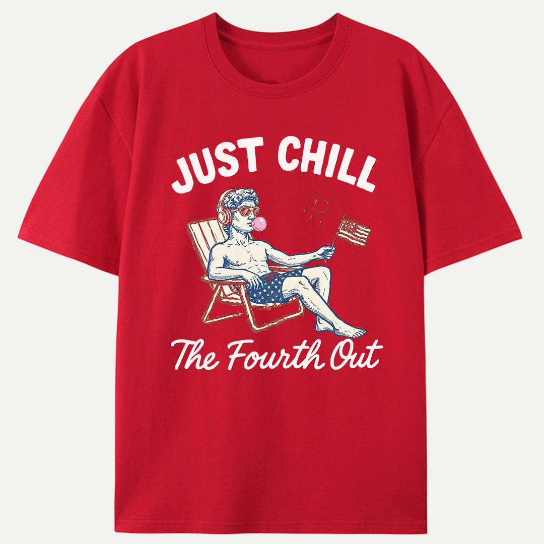 Just Chill The Fourth Out Statue Graphic T-Shirt