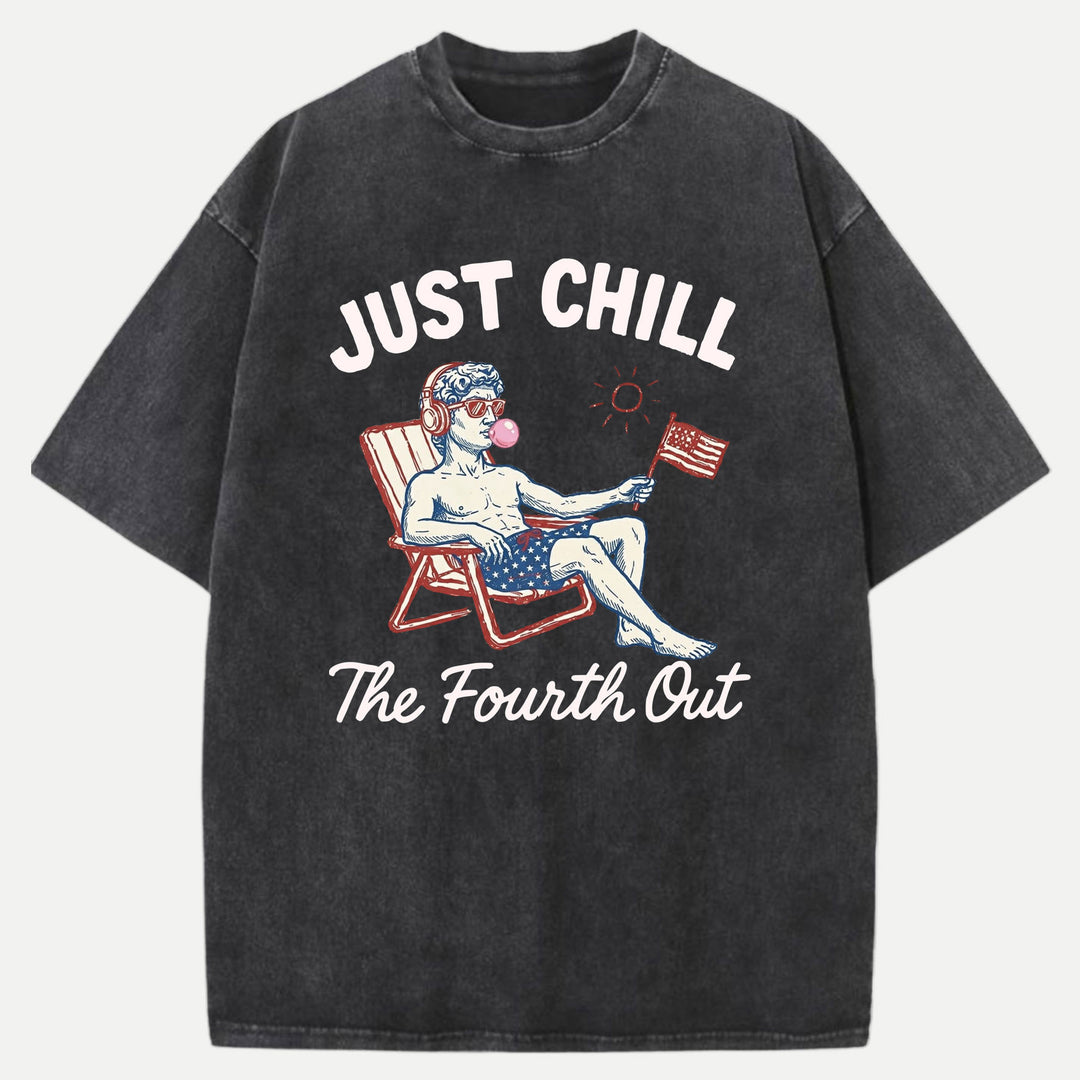 Just Chill The Fourth Out Statue Graphic T-Shirt