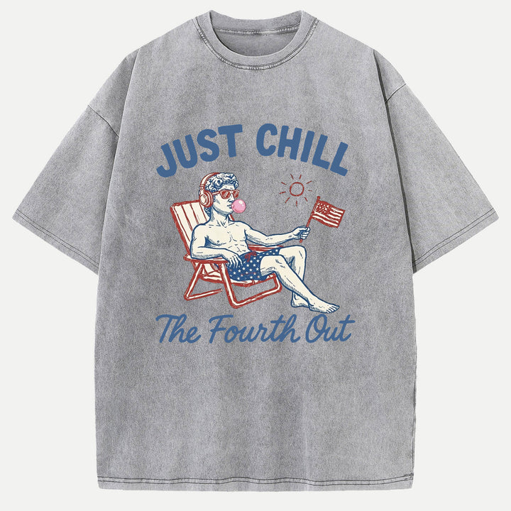 Just Chill The Fourth Out Statue Graphic T-Shirt