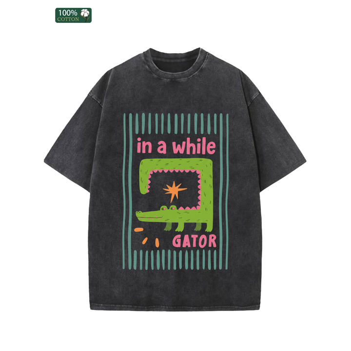 In A While Gator T-Shirt